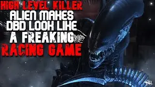 HIGH LEVEL KILLER!! THIS HAS TO BE ONE ON ALIENS BEST MAPS, THE NEW S TIER KILLER (Dead by daylight)