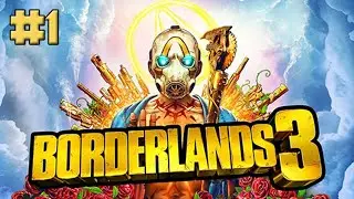 EĞLENCELİ BİR MACERA | Borderlands 3 #1
