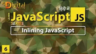 #6 Placing JavaScript Code Inline in HTML Document | JavaScript Tutorial in Hindi