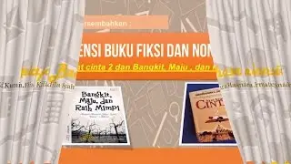 Video and Slide Resensi Buku Fiksi dan Non Fiksi