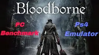 Bloodborne test on PC using PS4 emulator (ShadPS4)