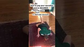 How to pop your sacroiliac joint in seconds