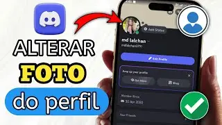 como alterar sua foto de perfil no discord mobile | alterar imagem