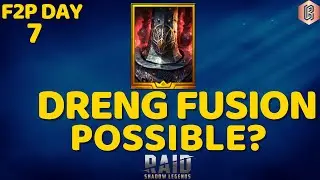 F2P Day 7: This Many Dreng Fragments without trying? | Raid: Shadow Legends