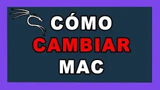 ✅ COMO CAMBIAR LA DIRECCIÓN MAC | MACCHANGER KALI LINUX 2023