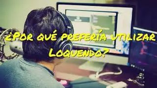 ¿Por qué prefería utilizar Loquendo?