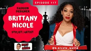 Interview With Fashion Designer Brittany Nicole | Kickin' It With KoolKard Show