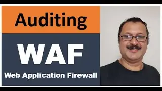 Auditing Web Application Firewall #WAF #applicationsecurity #cybersecurity #webapplicationsecurity
