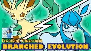 Leafeon vs Glaceon | Pokémon Branched Evolution (ft. Yunastacia)