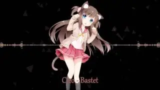 ♥♥ Nightcore ♥♥ Cleo - Bastet