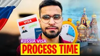 Russia Study Visa Process Time 🇷🇺📚