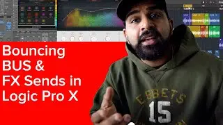 Bouncing Bus and Effect Sends in Logic Pro X: Logic Pro X Basics