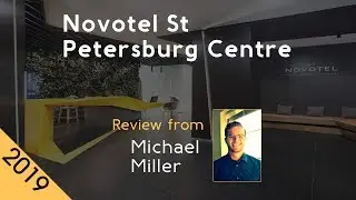 Novotel St Petersburg Centre 4⋆ Review 2019