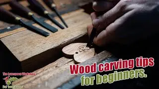 Top tips for wood carving beginners