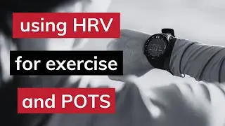 Understanding HRV & Navigating Dysautonomia Exercise Intolerance with Dr. Mike T. Nelson