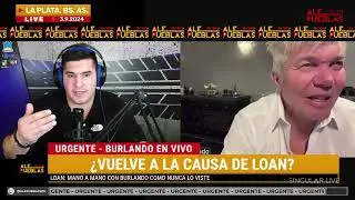 URGENTE -  ¿BURLANDO VUELVE A LA CAUSA LOAN?