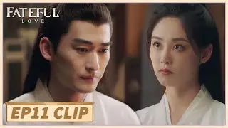 EP11 Clip | He gave her a ring and promised to protect her🥰| Fateful Love | 流光引