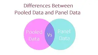 Differences Between Pooled Data and Panel Data |  