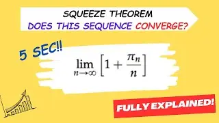 Mastering Limits: Applying the Squeeze Theorem to the Digits of Pi with a_n = 1 + π_n/n