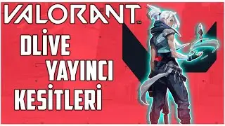 VALORANT MONTAGE / DLİVE YAYINCI KESİTLERİ #4