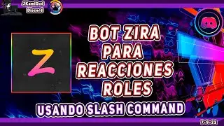 🟣Reacciones roles con el Bot Zira (slash command)📺📱 Discord 📡 JKamiGod