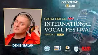 Golden Time Distant Festival | 21 Season | Denis Balan | GT21-4762-5841