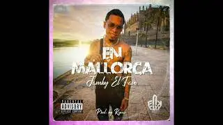 Jamby El Favo - Mallorca [Letra]