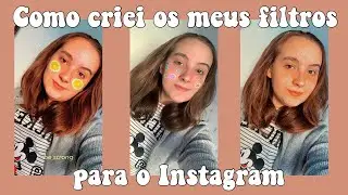 Um pouco sobre os meus filtros😍❤️