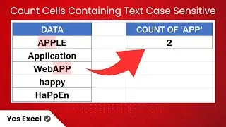 Count Cells That Contain Text  - Case Sensitive - in Excel