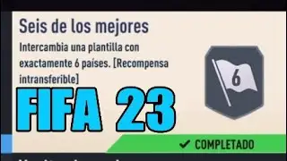 SBC " SEIS DE LOS MEJORES " FIFA 23