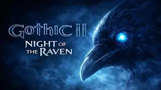 Gothic II: Night of the Raven Soundtrack | Dark Fantasy RPG OST