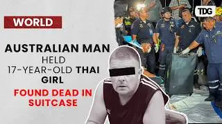 Australian Man Arrested Over Murder of 17-Year-Old Thai Girl Found in Suitcase | Reuters