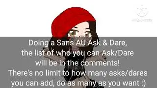 Sans AUs Ask & Dare, leave your requests in the comments!!!