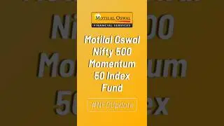 Motilal Oswal Nifty 500 Momentum 50 Index Fund NFO Details | Finance Fit