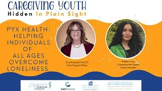 Pyx Health: Helping Individuals of All Ages Overcome Loneliness