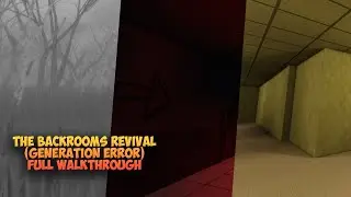 The Backrooms Revival(Generation Error) - Roblox (Full Walkthrough)