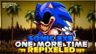 Sonic.Exe One More Time || Universal Showdown ep.01 (sprite animation)
