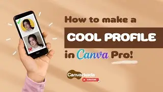 How to make a COOL PROFILE PICTURE in CANVA Pro | Mobile Tutorial