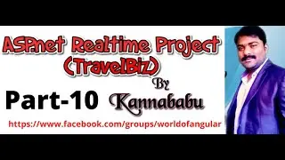 ASP.net PROJECT BY KANNABABU(PART-10)