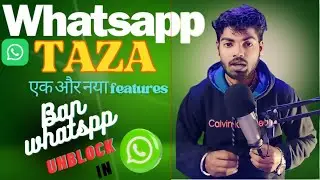 How to unbanned what'sapp number in WhatsApp| What'sapp new help chat feature|