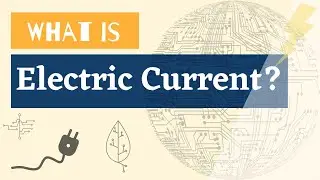 What is Electric Current? | Electric Current Explained | Animation