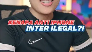 Kenapa ANTI iPhone INTER ILEGAL⁉️⚠️