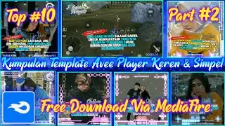 Kumpulan Template Avee Player Keren || Top #10 || Template Avee Player || Part #2