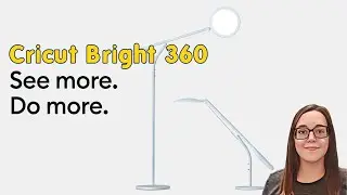 Cricut Bright 360 In Action & Unboxing