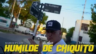 La N el Nono - Humilde de Chiquito (Video Oficial)