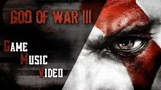 (GMV) God Of War III - Step Up