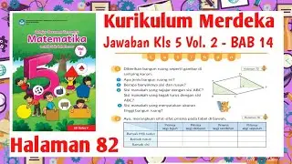 Matematika Kelas 5 Volume 2 Halaman 82 kurikulum Merdeka | Kelas 5 Hal 82 Kurikulum Merdeka