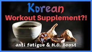 BLACK GARLIC (Aged Garlic) for N.O. Boost | Try Korean Workout Supplement!