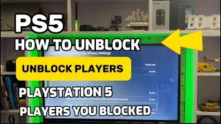 How To Unblock People On PS5 ! and How To View Players You’re Blocked On PS5