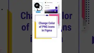 Figma Tips & Trick: How to  Change Color of PNG Icons in Figma